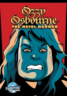 Orbit: Ozzy Osbourne: The Metal Madman by Michael Frizell book cover