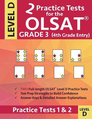 2 Practice Tests for the OLSAT Grade 3 (4th Grade Entry) Level D: Gifted and Talented Test Prep for Grade 3 Otis Lennon School Ability Test by Origins Publications book cover