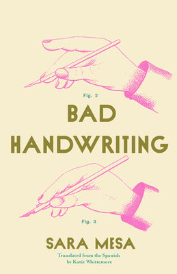 Book cover of Bad Handwriting by Mesa, Sara