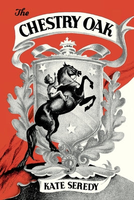 The Chestry Oak by Seredy, Kate book cover