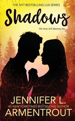 Shadows by Jennifer L. Armentrout book cover