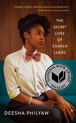 Book cover of The Secret Lives of Church Ladies by Philyaw, Deesha