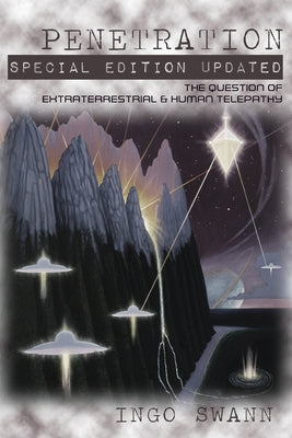 Book cover of Penetration: Special Edition Updated by Swann, Ingo