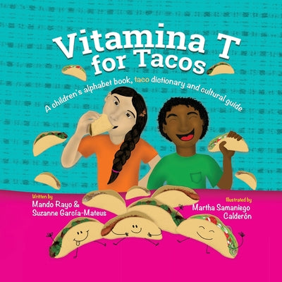 Vitamina T for Tacos by Mando Rayo book cover
