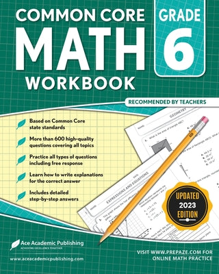 Common Core Math Workbook: Grade 6 by Ace Academic Publishing book cover
