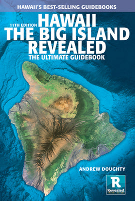 Hawaii the Big Island Revealed by Doughty, Andrew book cover