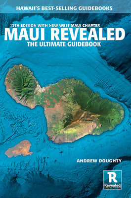 Book cover of Maui Revealed: The Ultimate Guidebook by Doughty, Andrew
