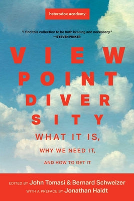 Viewpoint Diversity: What It Is, Why We Need It, and How to Get It by John Tomasi book cover