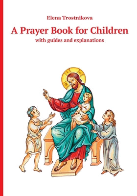 A Children's Prayer Book by Elena Trostnikova book cover