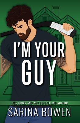 I'm Your Guy by Sarina Bowen book cover