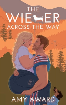 The Wiener Across the Way by Amy Award book cover