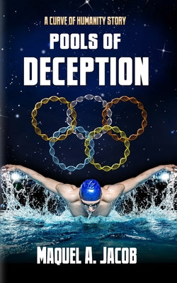 Book cover of Pools of Deception by Jacob, Maquel a.