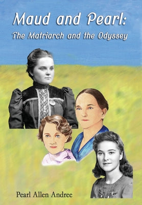 Book cover of Maud and Pearl by Andree, Pearl Allen