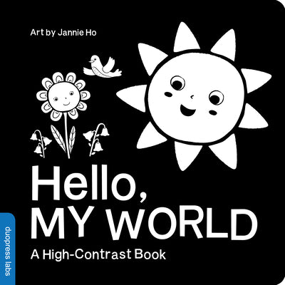 Book cover of Hello, My World by Duopress Labs