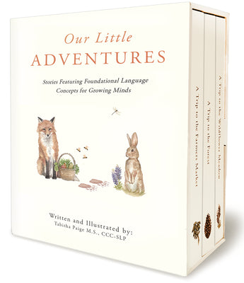 Book cover of Our Little Adventures: Stories Featuring Foundational Language Concepts for Growing Minds by Paige, Tabitha, MS CCC-SLP