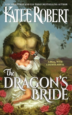 Book cover of The Dragon's Bride by Robert, Katee