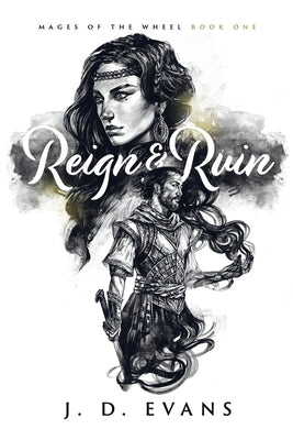 Reign & Ruin by Evans, J. D. book cover