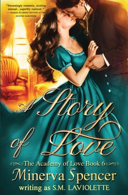 Book cover of A Story of Love by Spencer, Minerva
