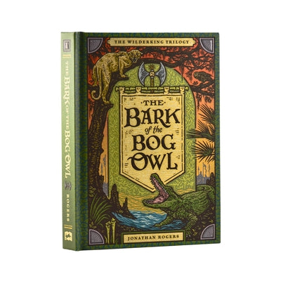 Book cover of The Bark of the Bog Owl by Rogers, Jonathan