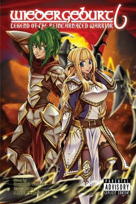 Book cover of Wiedergeburt: Legend of the Reincarnated Warrior: Volume 6 by Varnell, Brandon