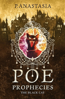 POE Prophecies: The Black Cat by P. Anastasia book cover