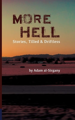 More Hell by Adam Al-Sirgany book cover