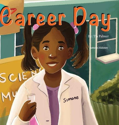 Career Day by Tia Palmer book cover