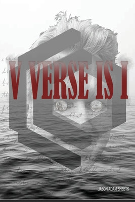 Book cover of V Verse Is I by Sheets, Jason Adam