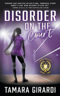 Disorder on the Court: A YA Contemporary Sports Novel by Tamara Girardi book cover