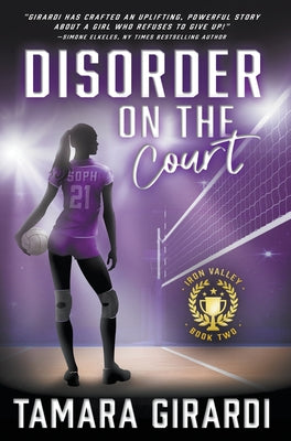 Disorder on the Court: A YA Contemporary Sports Novel by Tamara Girardi book cover