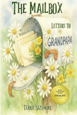 The Mailbox: Letters to Grandpapa by Terrie Sizemore book cover