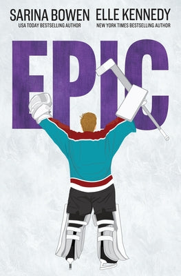 Book cover of Epic by Bowen, Sarina