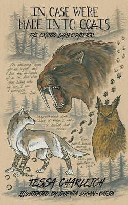 In Case We're Made into Coats by Tessa Charleigh book cover