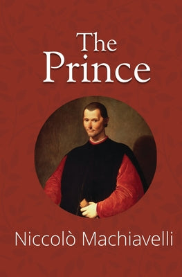 The Prince (Reader's Library Classics) by Niccol Machiavelli book cover