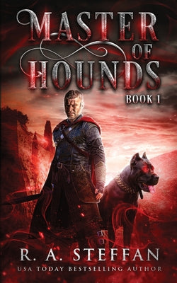 Book cover of Master of Hounds: Book 1 by Steffan, R. a.