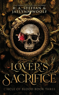 Circle of Blood Book Three: Lover's Sacrifice