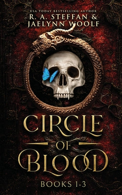 Book cover of Circle of Blood: Books 1-3 by Steffan, R. a.