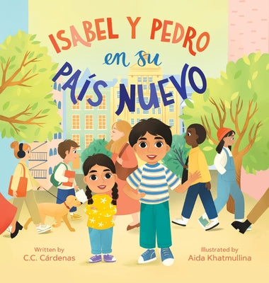 Book cover of Isabel y Pedro en su Pa by C