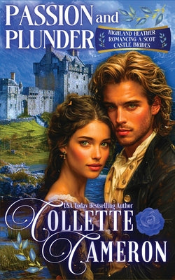 Book cover of Passion and Plunder by Cameron, Collette