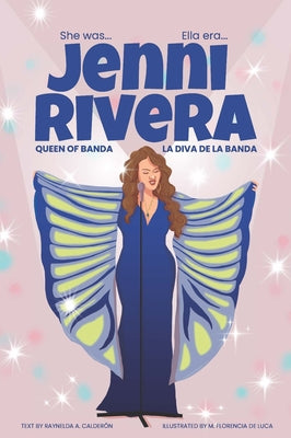Book cover of Jenni Rivera: La diva de la banda/Queen of Banda by Calderon, Raynelda a.