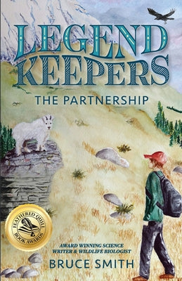 Book cover of Legend Keepers: The Partnership by Smith, Bruce