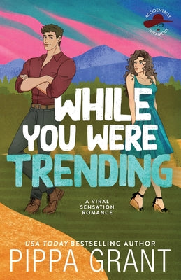 While You Were Trending by Grant, Pippa book cover