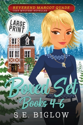 Reverend Margot Quade Cozy Mysteries Volume 2: A Large Print Christian Amateur Sleuth Boxed Set Collection by S. E. Biglow book cover