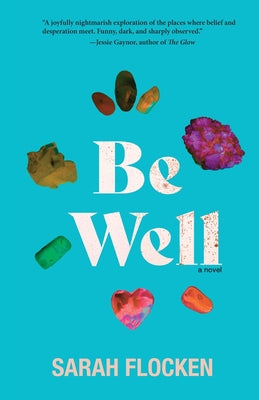 Be Well by Flocken, Sarah book cover