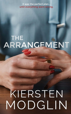 The Arrangement by Modglin, Kiersten book cover