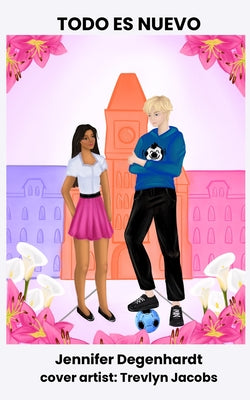 Todo es nuevo by Trevlyn Jacob book cover