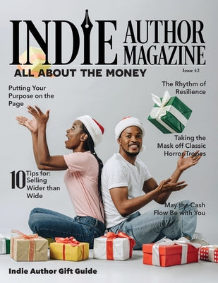 Book cover of Indie Author Magazine All About the Money by Honiker, Chelle