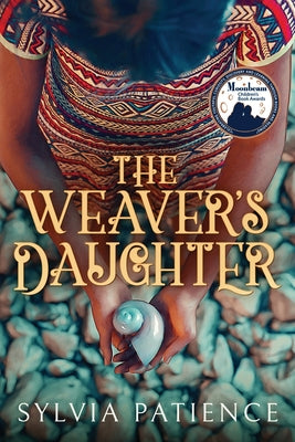 The Weaver's Daughter by Sylvia Patience book cover