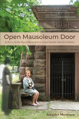 Book cover of Open Mausoleum Door by Morrison, Jennifer