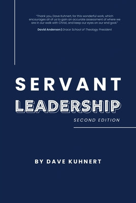 Servant Leadership by Dave Kuhnert book cover